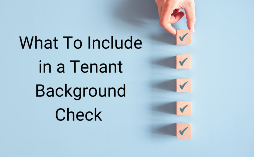 What To Include In A Tenant Background Check ERenter